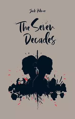 The Seven Decades cover