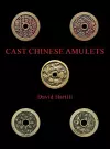Cast Chinese Amulets cover