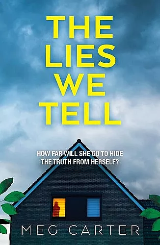 The Lies We Tell cover