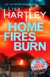 Home Fires Burn cover