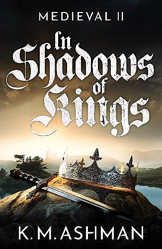 Medieval II – In Shadows of Kings cover