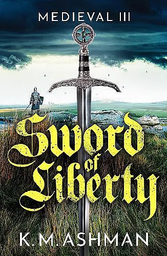 Medieval III – Sword of Liberty cover
