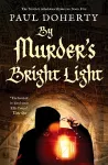 By Murder's Bright Light cover