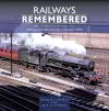 Railways Remembered: The Western Region 1962-1972 cover