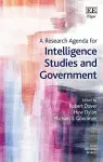 A Research Agenda for Intelligence Studies and Government cover