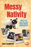 Messy Nativity cover