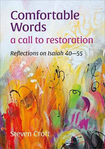 Comfortable Words: a call to restoration cover