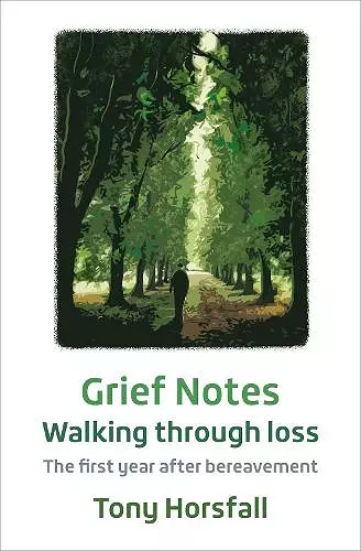 Grief Notes: Walking through loss cover