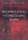 Interpretations – An Ethnographic Drama cover