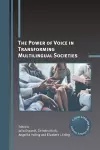 The Power of Voice in Transforming Multilingual Societies cover