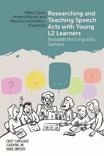 Researching and Teaching Speech Acts with Young L2 Learners cover