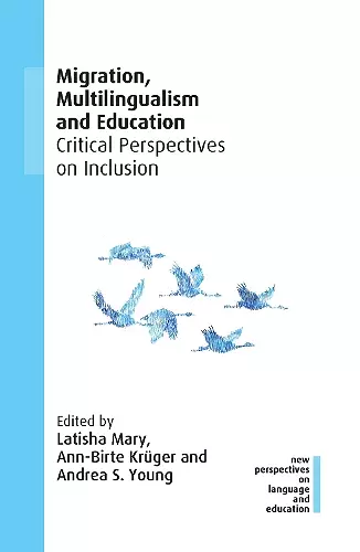 Migration, Multilingualism and Education cover