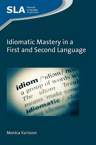 Idiomatic Mastery in a First and Second Language cover