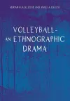 Volleyball – An Ethnographic Drama cover