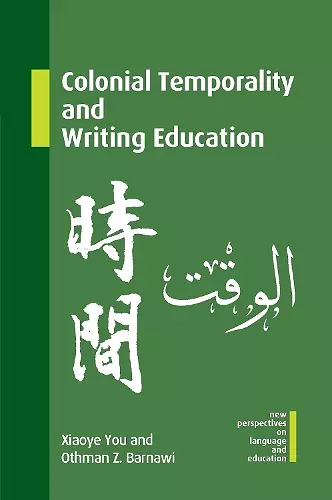 Colonial Temporality and Writing Education cover