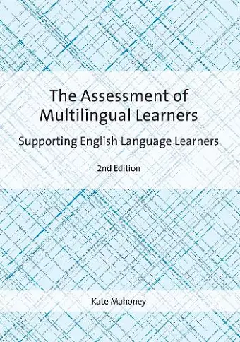 The Assessment of Multilingual Learners cover