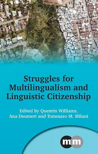 Struggles for Multilingualism and Linguistic Citizenship cover
