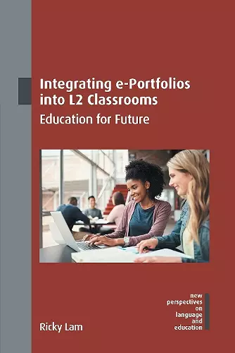 Integrating e-Portfolios into L2 Classrooms cover