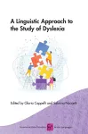 A Linguistic Approach to the Study of Dyslexia cover