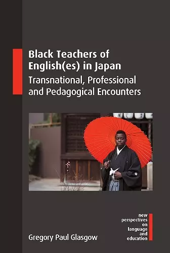 Black Teachers of English(es) in Japan cover