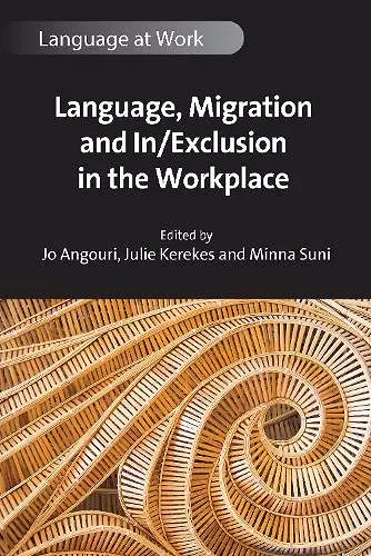 Language, Migration and In/Exclusion in the Workplace cover