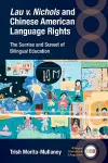 Lau v. Nichols and Chinese American Language Rights cover