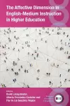 The Affective Dimension in English-Medium Instruction in Higher Education cover