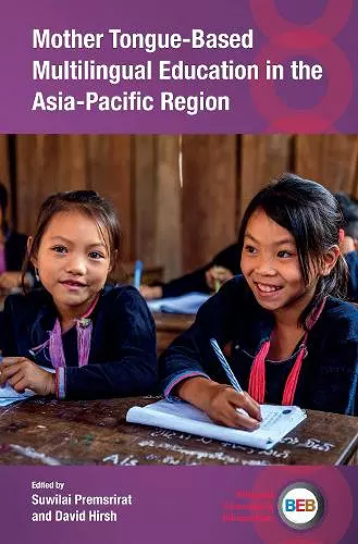 Mother Tongue-Based Multilingual Education in the Asia-Pacific Region cover