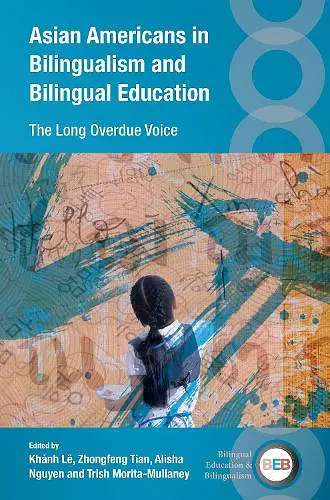 Asian Americans in Bilingualism and Bilingual Education cover