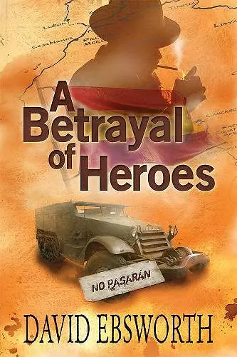 A Betrayal of Heroes cover