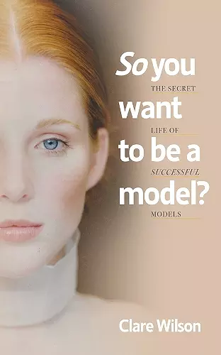 So You Want to be a Model? cover