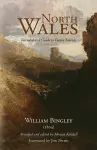 North Wales – Intended as a Guide to Future Tourists cover