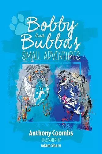 Bobby and Bubba's Small Adventures cover