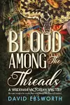 Blood Among The Threads cover