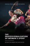 The Professionalisation of Women’s Sport cover