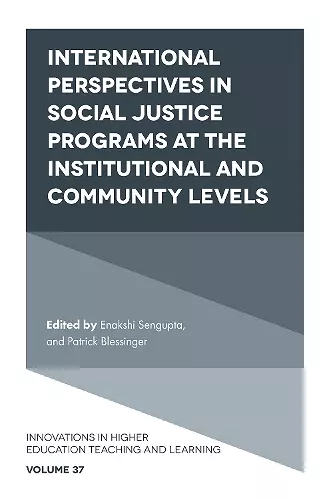 International perspectives in social justice programs at the institutional and community levels cover
