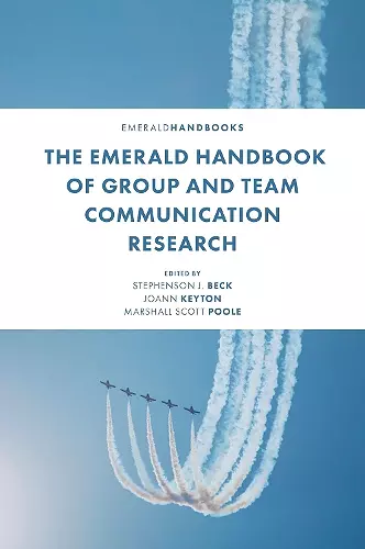 The Emerald Handbook of Group and Team Communication Research cover