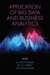 Application of Big Data and Business Analytics cover