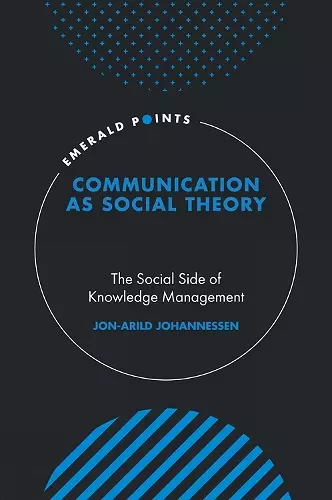 Communication as Social Theory cover