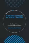 Communication as Social Theory cover
