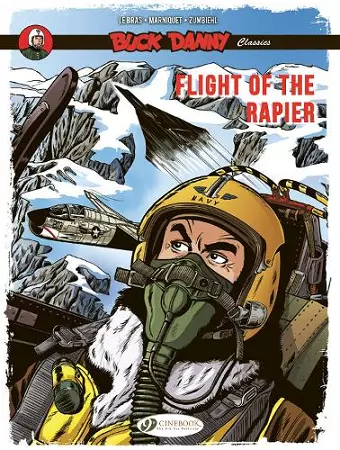 Buck Danny Classics Vol. 9: Flight of the Rapier cover