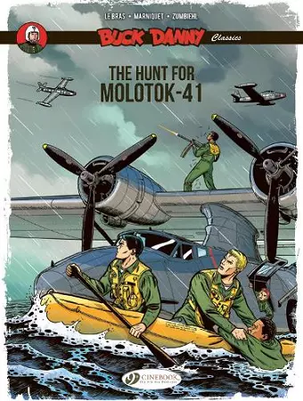 Buck Danny Classics Vol. 10: The Hunt for Molotok-41 cover