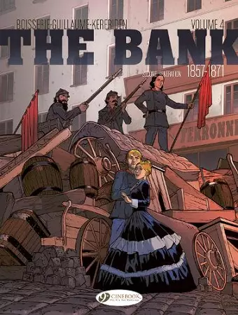 The Bank Vol. 4 - Second Generation 1857-1871 cover
