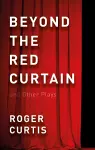 Beyond the Red Curtain cover