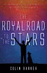 The Royal Road to the Stars cover