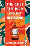 The Chef, the Bird and the Blessing cover