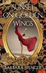 Sunset on Golden Wings cover