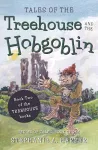 Tales of the Treehouse and the Hobgoblin cover