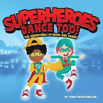 Superheroes Dance Too cover