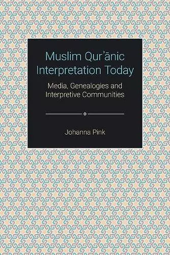 Muslim Qurʾānic Interpretation Today cover